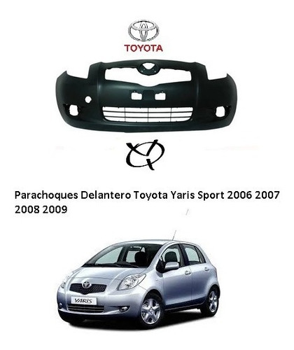 Parachoques Delantero Toyota Yaris Sport 2006 2007 2008 2009