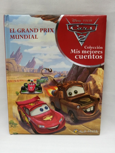 Gran Prix Mundial (mis Mejores Cuentos)