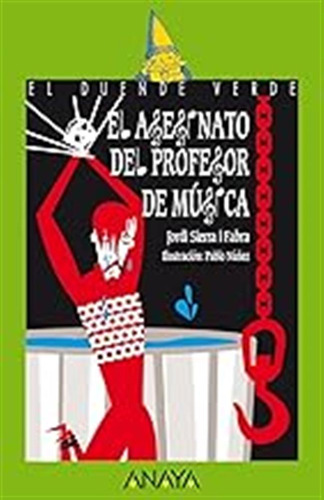 El Asesinato Del Profesor De Música (literatura Infantil - E