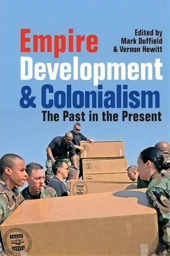 Empire, Development And Colonialism, De Mark R. Duffield. Editorial James Currey, Tapa Blanda En Inglés