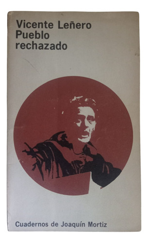 Pueblo Rechazado - Vicente Leñero (Usado)