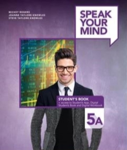 Speak Your Mind 5a - Student's Book + Student's App + Digital Workbook, De Rogers, Mickey. Editorial Macmillan, Tapa Blanda En Inglés Americano