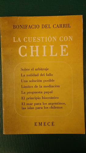 Del Carril  La Cuestión Con Chile Emecé  