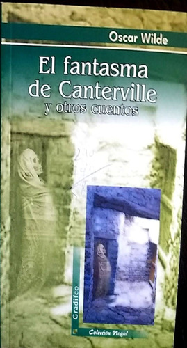 El Fantasma De Canterville Y Otros Cuentos - Wilde - Nuevo