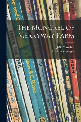 Libro The Mongrel Of Merryway Farm - Campbell, Julie 1908...