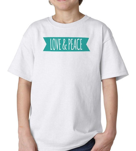 Remera De Niño Frase Love Y Peace Paz Y Amor