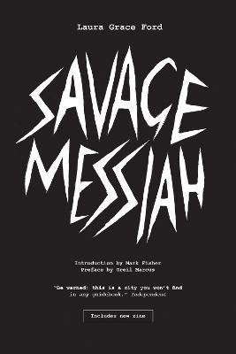 Libro Savage Messiah - Laura Grace Ford