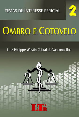 Temas de interesse pericial 2, de Vasconcellos, Luiz Philippe Westin Cabral de. Editorial Meta Impressão e Soluções Digitais Ltda., capa mole em português, 2014