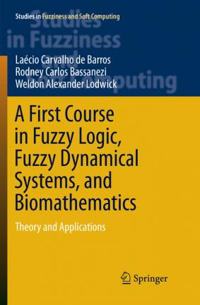 Libro A First Course In Fuzzy Logic, Fuzzy Dynamical Syst...