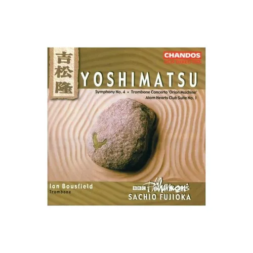 Yoshimatsu/bousfield/fujioka/bbc Phil Symphony 4/trombone Cd