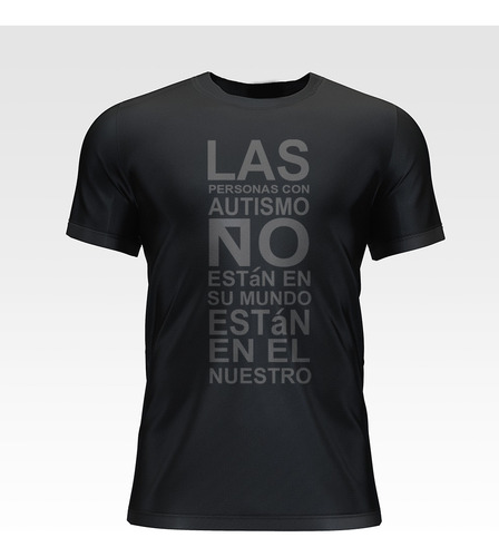 Remera Frase Tea De Autismo 100 % Algodon Premium