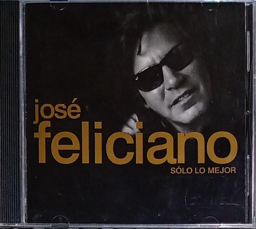 José Feliciano - Solo Lo Mejor