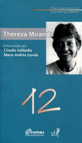 Thereza Miranda, De Loyola, Maria Andrea. Editora Eduerj, Capa Mole, Edição 1ª Edição - 2014 Em Português