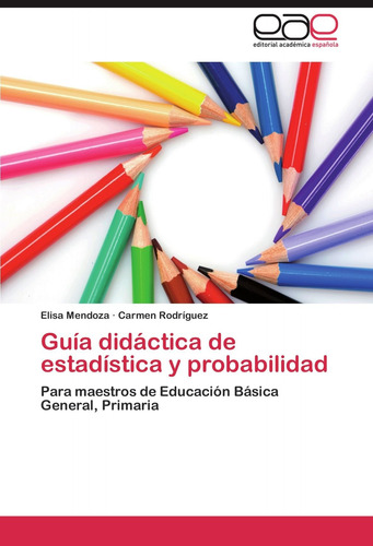 Guia Didactica De Estadistica Y Probabilidad Nuevo