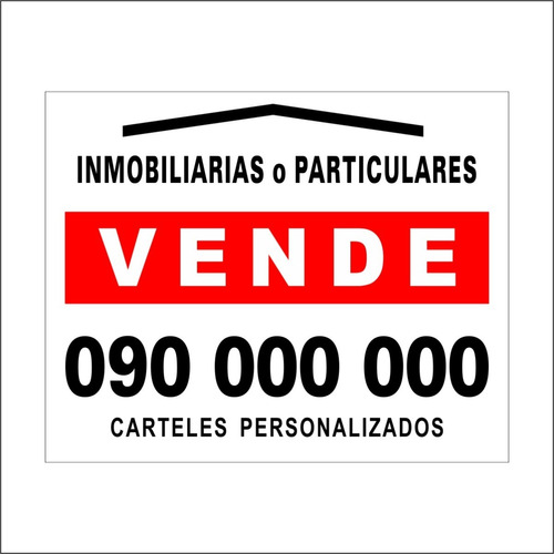 Carteles - Se Vende - Se Alquila - Inmobiliarias - 50x40cm