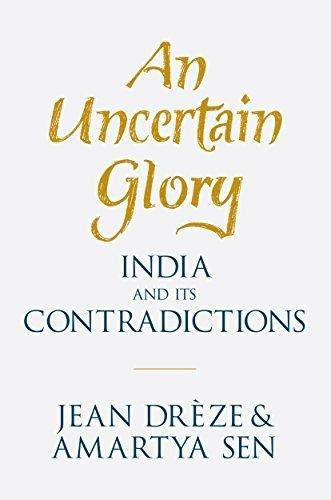 An Uncertain Glory: India And Its Contradictions - (libro En