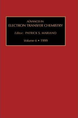 Libro Advances In Electron Transfer Chemistry: Volume 6 -...