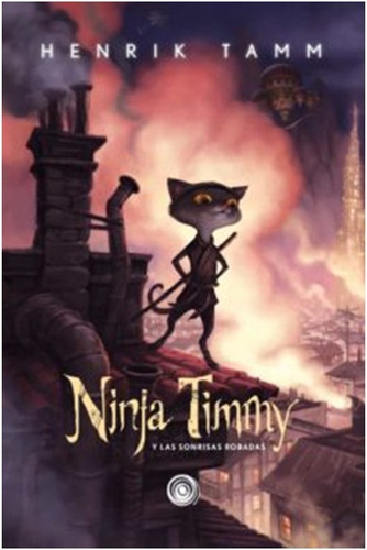  Ninja Timmy 1 Y Las Risas Robadas   (libro Infantil)