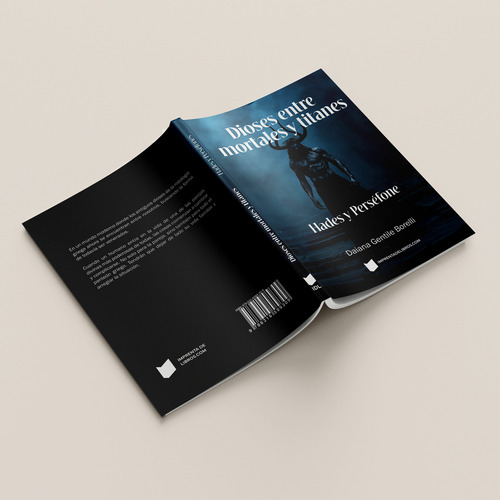 Dioses Entre Mortales Y Titanes: Hades Y Perséfone, De Daiana Gentile Borelli. Editorial Imprentadelibros, Tapa Blanda, Edición 1 En Español, 2024