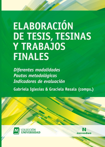 Elaboración De Tesis, Tesinas Y Trabajos Finales - Iglesias,