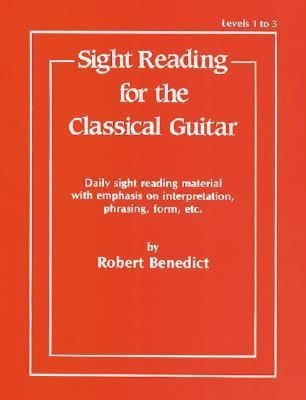 Sight Reading For The Classical Guitar, Level I-iii - Rob...