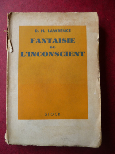 La Fantasia Y El Inconciente De D H Lawrence En Frances