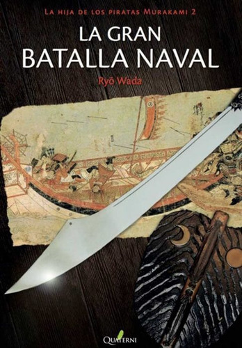 La Gran Batalla Naval - Quaterni