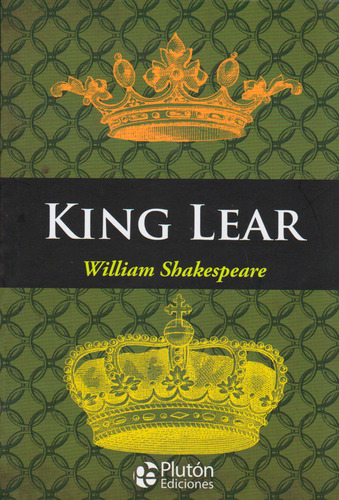 King Lear, de • William Shakespeare. Serie 8494653100, vol. 1. Editorial Promolibro, tapa blanda, edición 2017 en español, 2017
