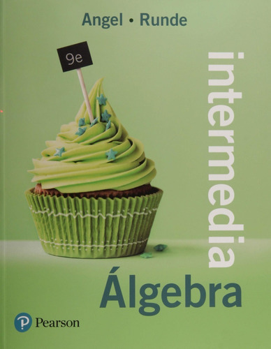 Libro Álgebra Intermedia Ángel Runde Pearson Novena Edición