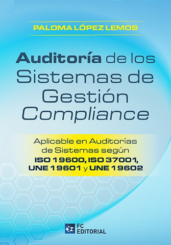Auditoría De Los Sistemas De Gestión Compliance