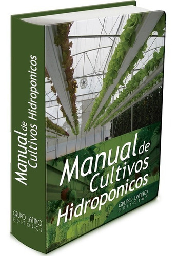 Libro Manual De Cultivos Hidroponicos