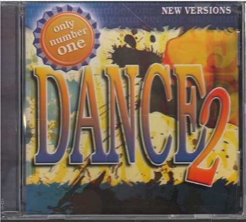 Cd - Dance 2 / Only Number One - New Versions