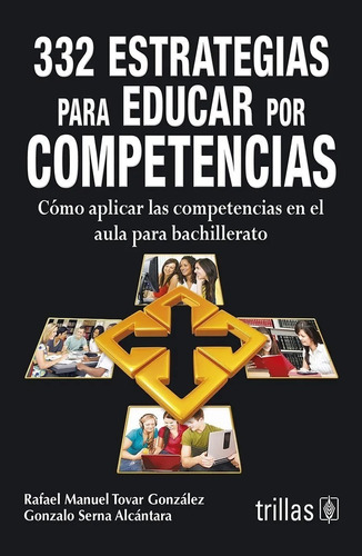 332 Estrategias Para Educar Por Competencias Trillas