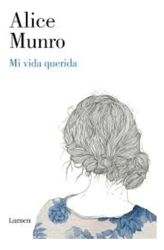 Libro Mi Vida Querida