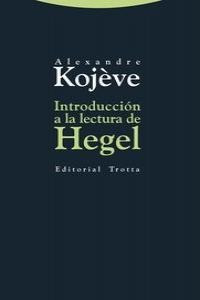 Introduccion A La Lectura De Hegel - Kojeve,alexandre