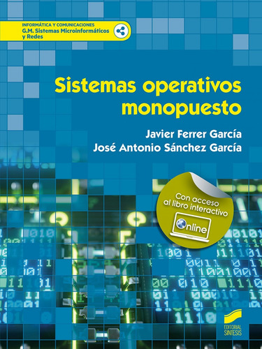 Sistemas Operativos Monopuesto - Ferrer Garcia, Javier/sanch