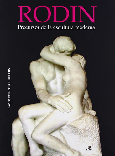 Rodin - Paz García Ponce De León