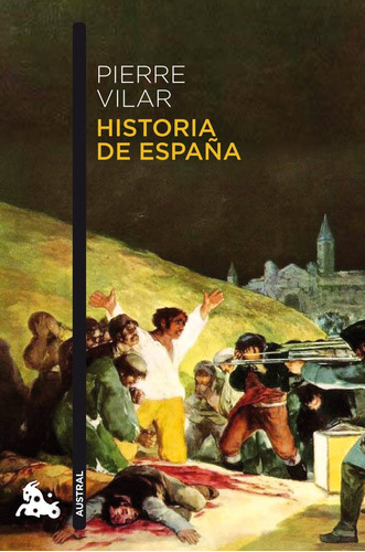 Historia De España - Vilar,pierre