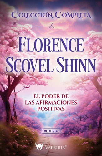 Colección Completa. El Poder De Las Afirmaciones Positivas