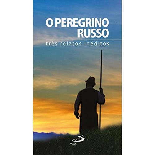 Libro Peregrino Russo - Tres Relatos Ineditos, O