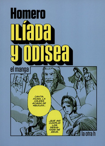 Libro Iliada Y Odisea (en Historieta / Comic)
