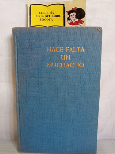 Hace Falta Un Muchacho - Arturo Cuyás Armengol - 1943