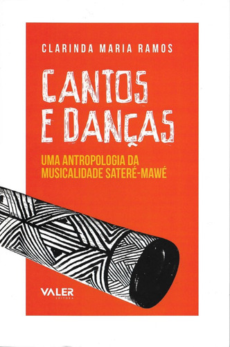 Livro Cantos E Danças 