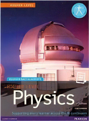 Physics Higher Level - Heinemann For The Ib Diploma *2nd Ed, De Hamper, Chris. Editorial Pearson En Inglés, 2014