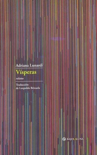 Visperas - Lunardi, Adriana