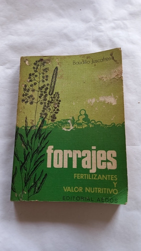 Forrajes Fertilizantes Y Valor Nutritivo Editorial Aldos