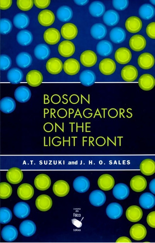 Boson Propagators On The Light Front