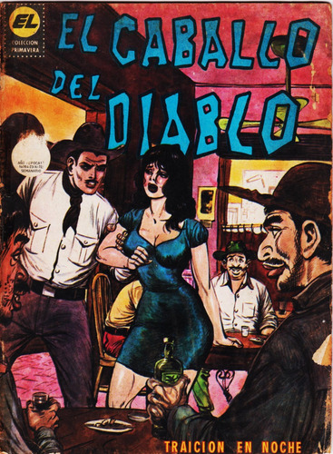 Comic El Caballo Del Diablo # 164 Traición En Noche (1972)