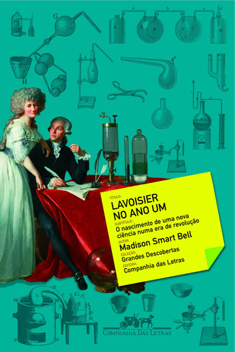 Lavoisier no ano um, de Bell, Madison Smartt. Editora Schwarcz SA, capa mole em português, 2007