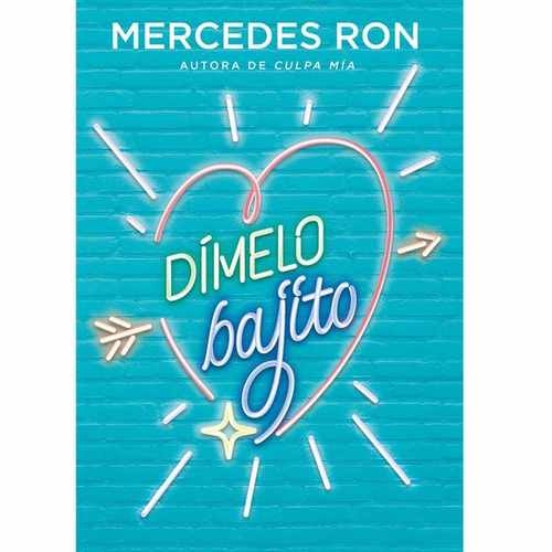 Libro Dimelo Bajito De Mercedes Ron